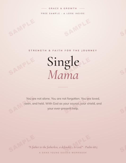 Single Mama — Strength & Faith Guided Workbook | Grace & Growth