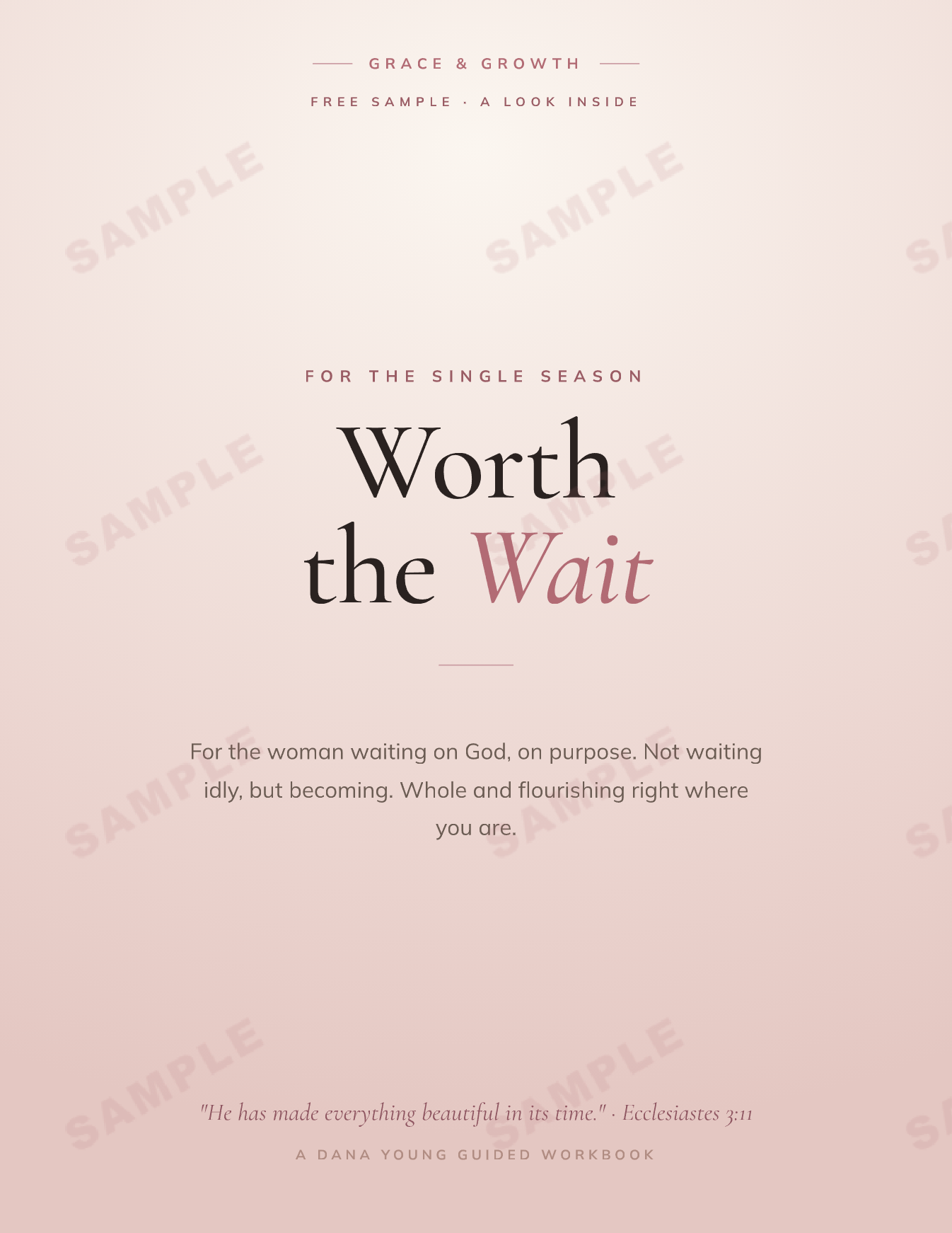 Worth the Wait: A Faith Workbook for Single Women Waiting on God | Becoming Whole in the Single Season (Printable)